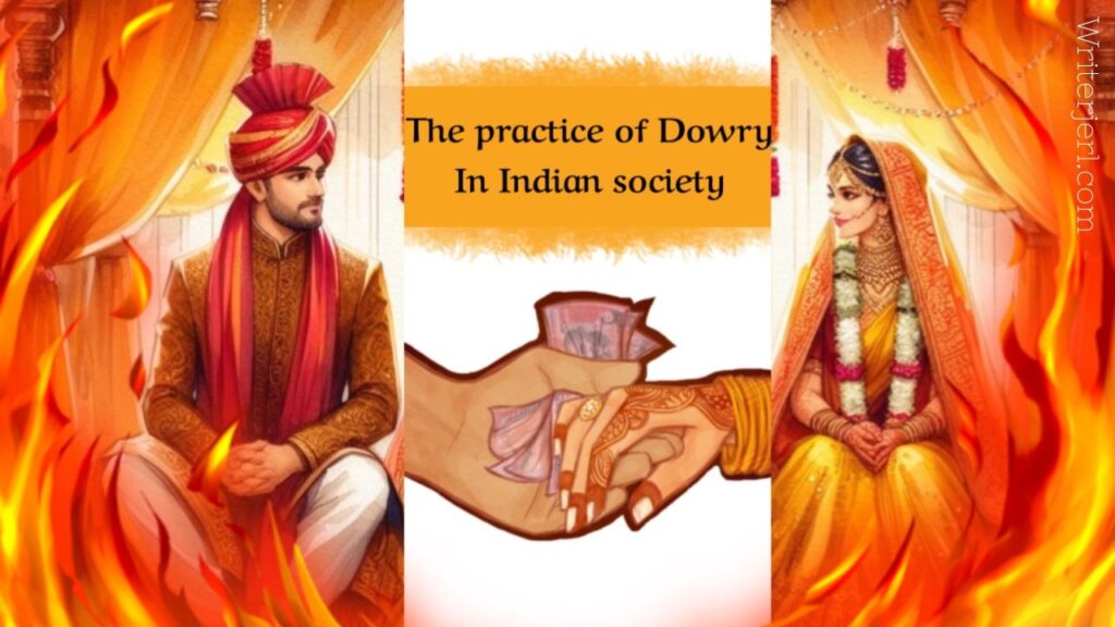 The Practice Of Dowry In Indian Society