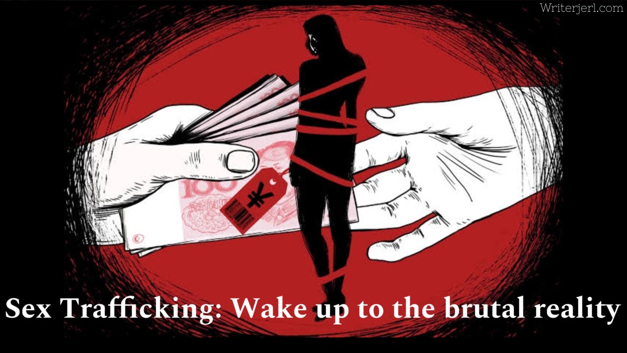 Sex Trafficking Wake Up to the Brutal Reality